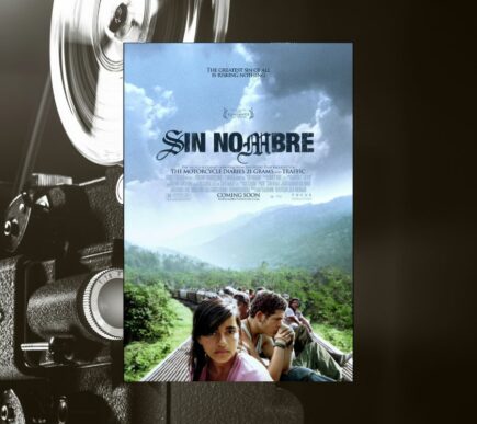 „Sin nombre“ – ein Kinofilm über die illegale Migration in die USA
